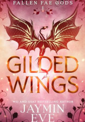 Okładka książki Gilded Wings Jaymin Eve