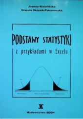 Okładka książki Podstawy statystyki z przykładami w Excelu Joanna Kisielińska, Urszula Skórnik-Pokarowska