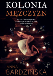 Okładka książki Kolonia mężczyzn