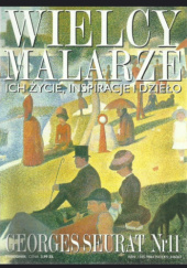 Okładka książki Wielcy malarze. Georges Seurat praca zbiorowa