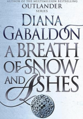 Okładka książki A Breath of Snow and Ashes Diana Gabaldon