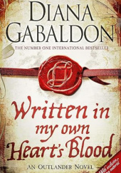 Okładka książki Written in my own Heart's Blood Diana Gabaldon