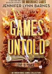 Okładka książki Games Untold Jennifer Lynn Barnes