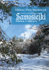Okładka książki Samosiejki Piotr Majcherczyk
