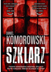 Okładka książki Szklarz Daniel Komorowski