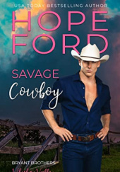 Savage Cowboy (Whiskey Valley: Bryant Brothers)
