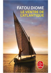 Okładka książki Le ventre de l'Atlantique Fatou Diome