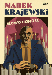 Okładka książki Słowo honoru Marek Krajewski