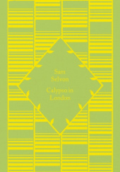 Okładka książki Calypso in London Sam Selvon