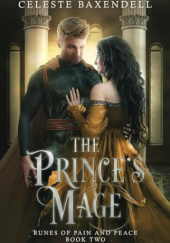 Okładka książki The Prince's Mage Celeste Baxendell