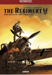 The Regiment - Prawdziwa historia SAS - wydanie zbiorcze
