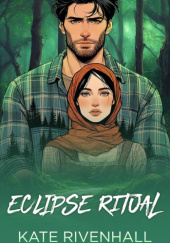 Okładka książki Eclipse Ritual Kate Rivenhall