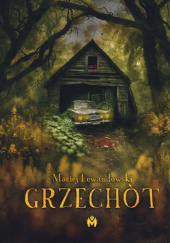 Okładka książki Grzechòt Maciej Lewandowski