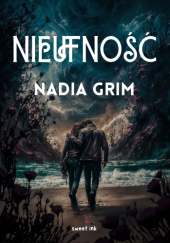 Okładka książki Nieufność Nadia Grim