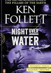 Okładka książki Night Over Water Ken Follett