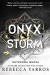 Onyx Storm. Onyksowa burza