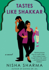 Okładka książki Tastes Like Shakkar Nisha Sharma