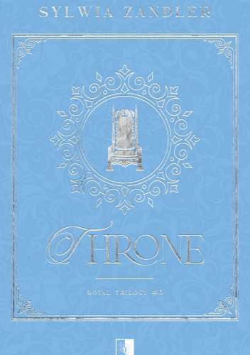 Okładki książek z cyklu Royal Trilogy