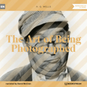Okładka książki The Art of Being Photographed Herbert George Wells