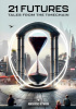 Okładka książki 21 Futures: Tales from the Timechain praca zbiorowa
