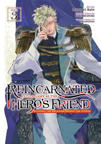 Okładki książek z cyklu Reincarnated Into a Game as the Hero's Friend: Running the Kingdom Behind the Scenes