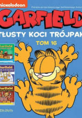 Okładka książki Garfield. Tłusty koci trójpak. Tom 16 Jim Davis