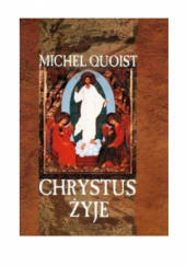 Okładka książki Chrystus żyje Michel Quoist