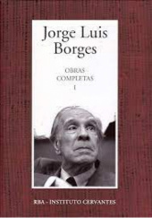 Okładka książki Obras completas I Jorge Luis Borges