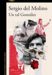 Okładka książki Un tal González Sergio Del Molino