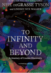 Okładka książki To infinity and beyond Neil deGrasse Tyson