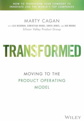 Okładka książki Transformed: Moving to the Product Operating Model Marty Cagan