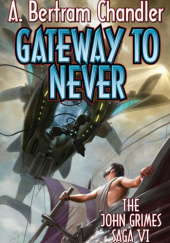 Gateway to Never