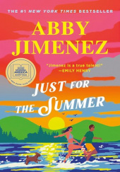 Okładka książki Just for the Summer Abby Jimenez