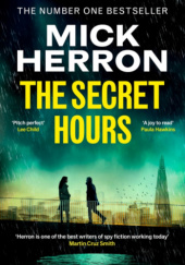 Okładka książki The Secret Hours Mick Herron