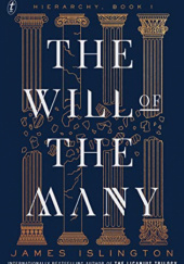 Okładka książki The Will of the Many James Islington