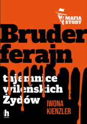 Okładka książki Bruderferajn Iwona Kienzler