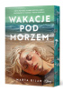 Okładka książki Wakacje pod morzem Marta Bijan