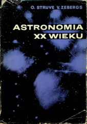 Okładka książki Astronomia XX wieku Otto Struve