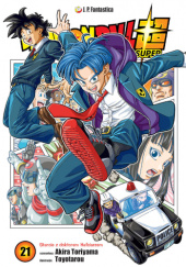 Okładka książki Dragon Ball Super #21: Starcie z doktorem Hafciarzem Akira Toriyama, Toyotarou