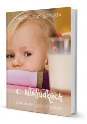 Okładka książki O niejadkach poradnik dla rodziców i terapeutów Magdalena Nosko-Goszczycka
