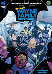 Okładka książki Batman: Wayne Family Adventures, Vol. 2 CRC Payne, StarBite