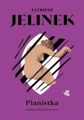 Okładka książki Pianistka Elfriede Jelinek
