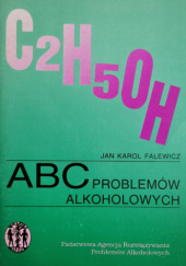 Okładka książki ABC problemów alkoholowych Jan Karol Falewicz