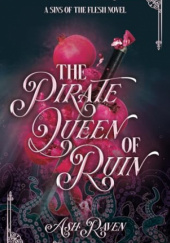 Okładka książki The Pirate Queen of Ruin Ash Raven