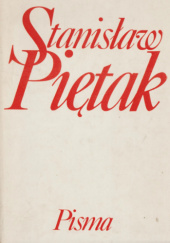 Okładka książki Pisma 1. Utwory poetyckie Stanisław Piętak