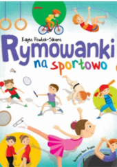 Okładka książki Rymowanki na sportowo Edyta Pawlak-Sikora