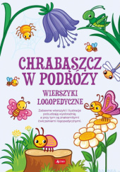 Okładka książki Chrabąszcz w podróży. Wierszyki logopedyczne. Janusz Jabłoński