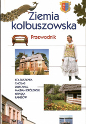 Okładka książki Ziemia kolbuszowska. Przewodnik Zbigniew Trześniowski