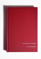 Okładka książki A la sombre de la Alhambra / W cieniu Alhambry praca zbiorowa