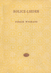 Okładka książki Poezje wybrane Wacław Rolicz-Lieder